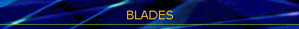 BLADES